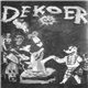 Various - De Koer 1981 (Demo's & Live Recordings)